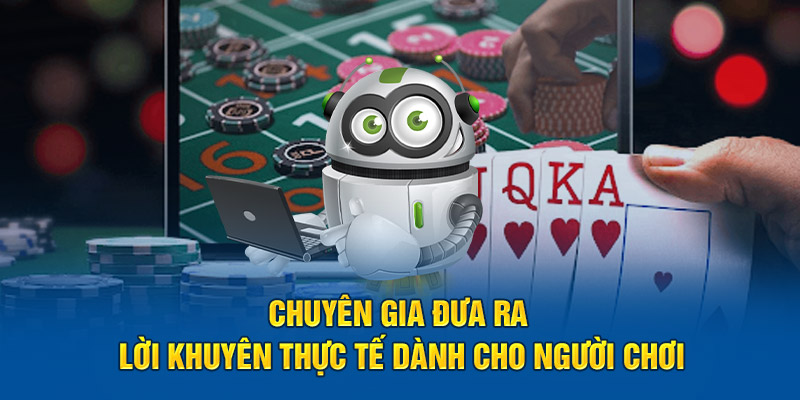 chuyen-gia-dua-ra-loi-khuyen-thuc-te-danh-cho-nguoi-choi