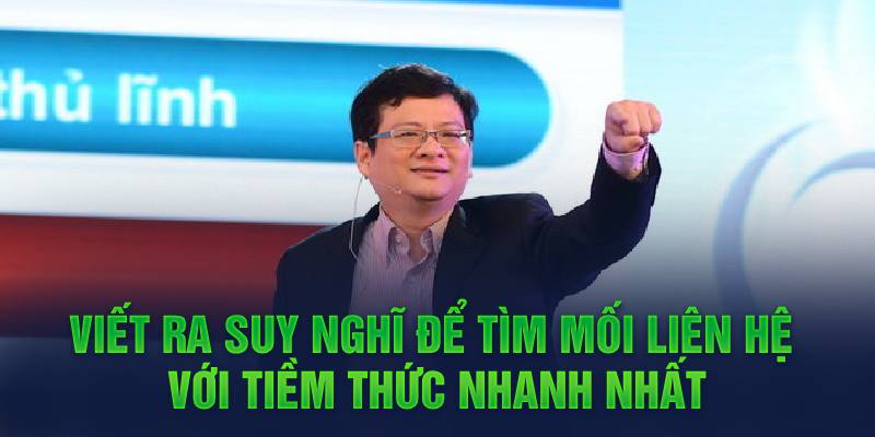 Viết ra suy nghĩ để tìm mối liên hệ với tiềm thức nhanh nhất